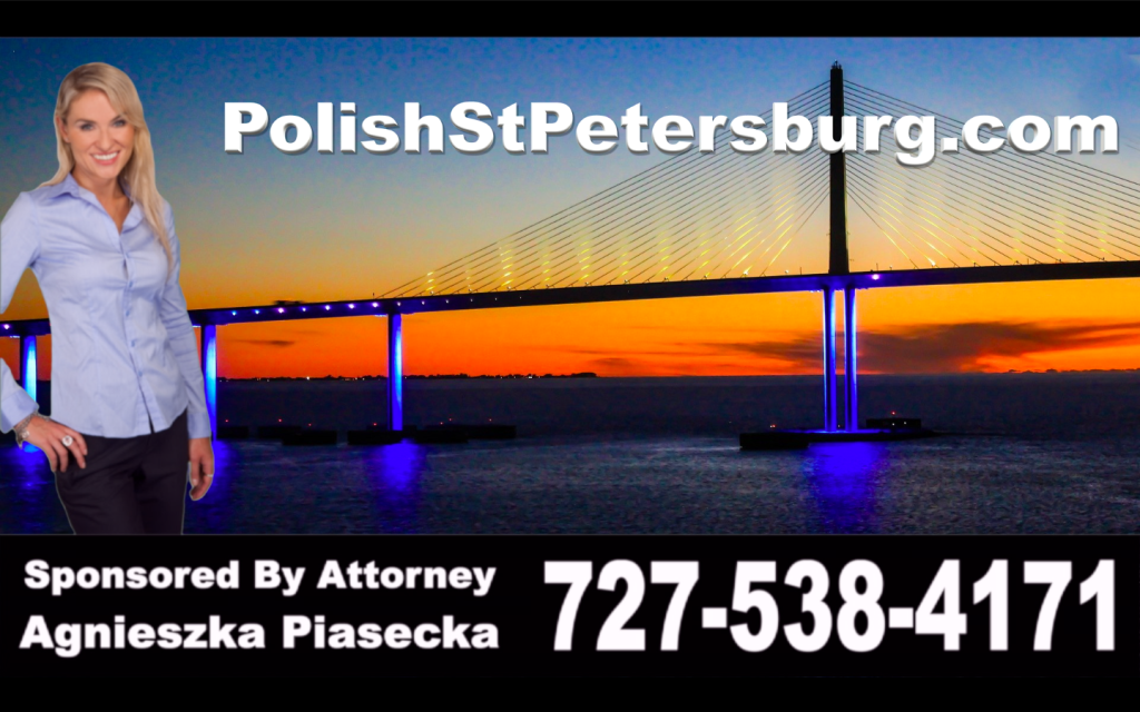 St. Pete, Polish, St Petersburg, Attorney, Lawyer, Florida, USA, Polski, Prawnik, Adwokat, Floryda, Agnieszka Piasecka, Aga Piasecka, Piasecka